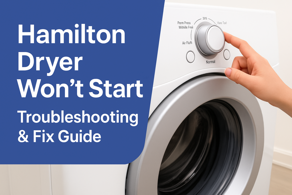 Hamilton Dryer Troubleshooting Guide