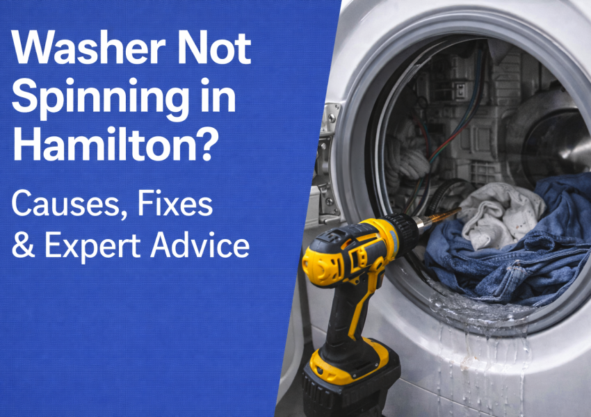Washer Not Spinning in Hamilton? Causes, Fixes & Expert Advice