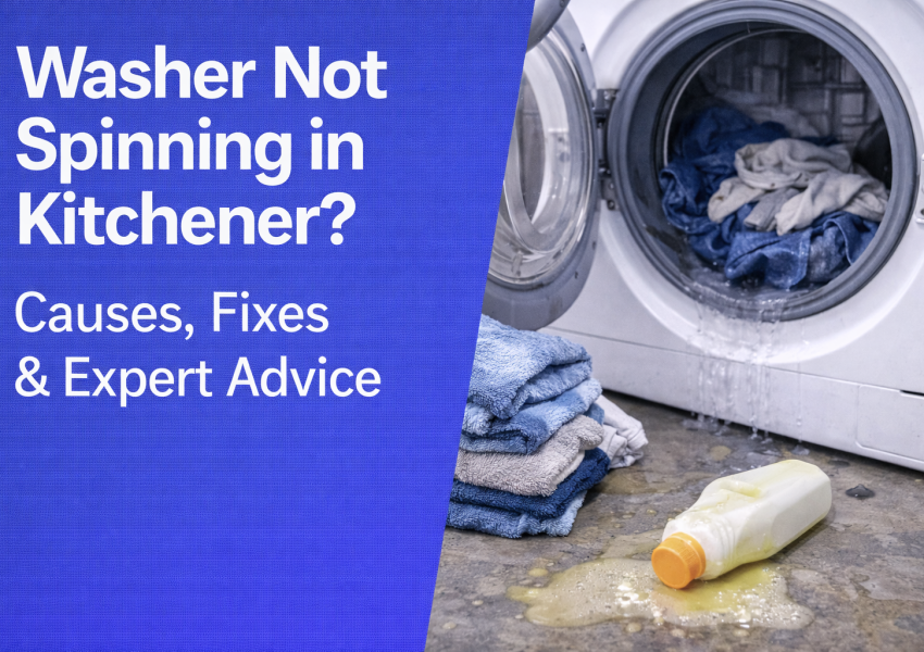 Washer Not Spinning in Kitchener Causes, Fixes & Expert Advice